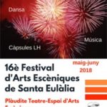 16è Festival d'Arts Escèniques de Santa Eulàlia 2018[:]