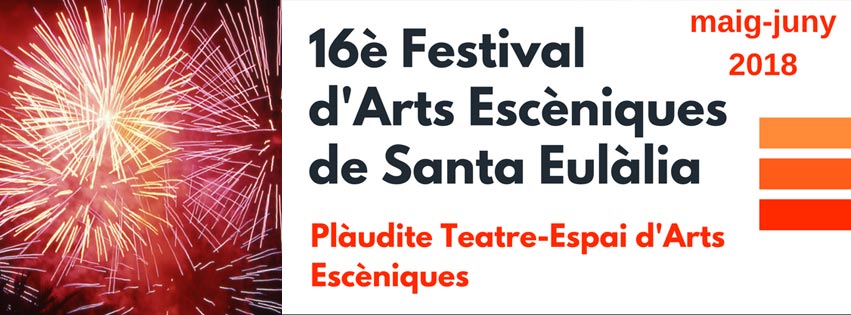 16è Festival d'Arts Escèniques de Santa Eulàlia
